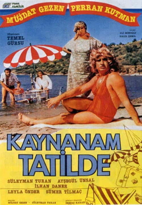 Kaynanam Tatilde