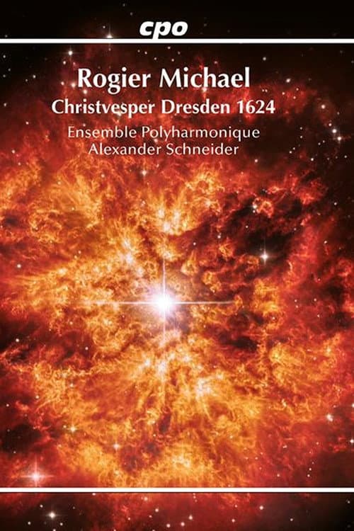 Vêpres de Noël de Dresde 1624 Avec l'Ensemble Polyharmonique