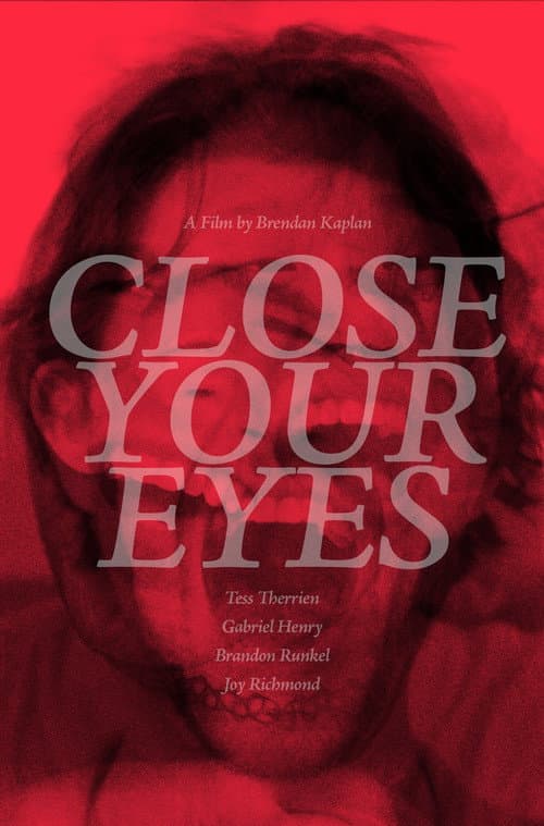 Close Your Eyes