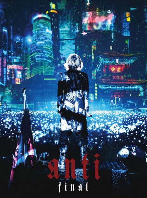 HYDE LIVE 2019 ANTI Tour Grand Finale