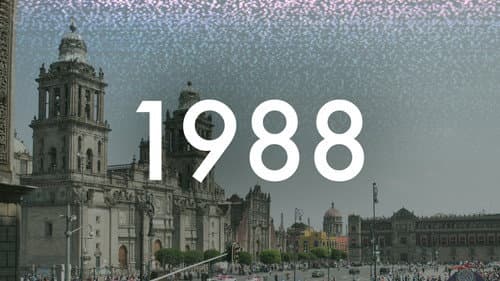 Another Giant Leap: 1984-1992 - Mexico's New President (1988)