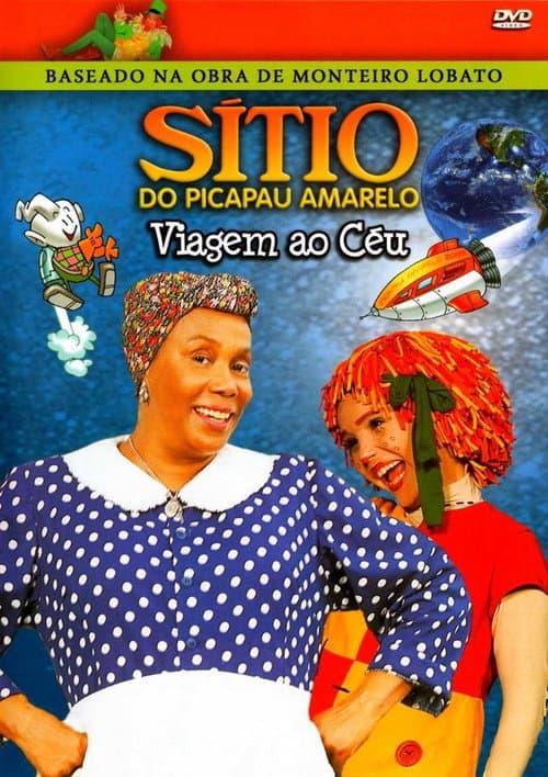 Sítio do Picapau Amarelo: Viagem ao Céu