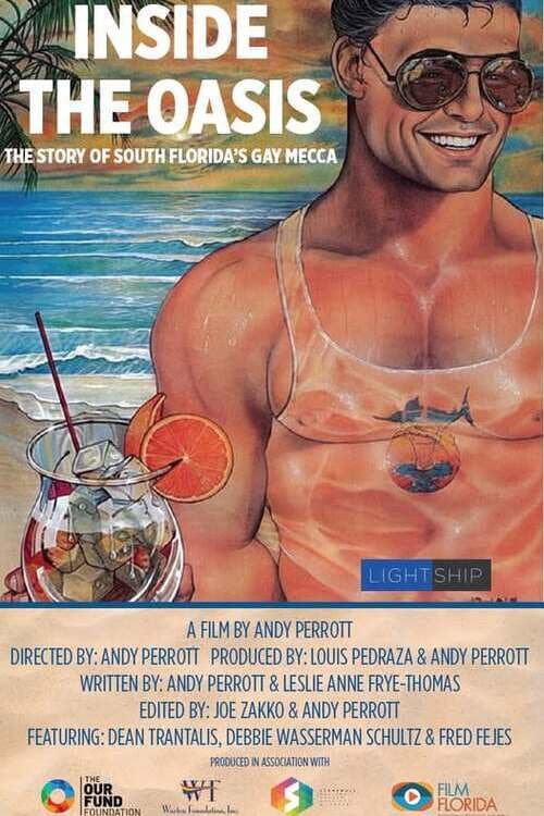Inside the Oasis: The Story of South Florida's Gay Mecca