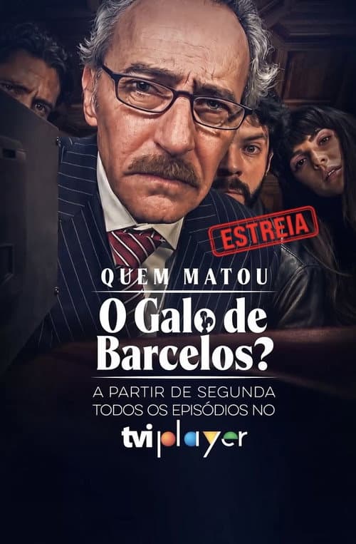 Quem Matou o Galo de Barcelos?