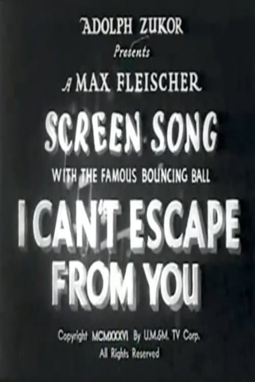 I Can't Escape from You