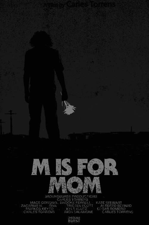 M Is for Mom