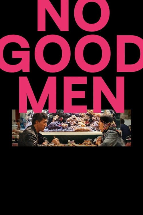No Good Men
