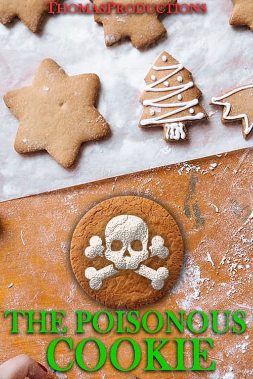 The Poisonous Cookie
