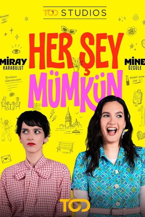 Her Şey Mümkün