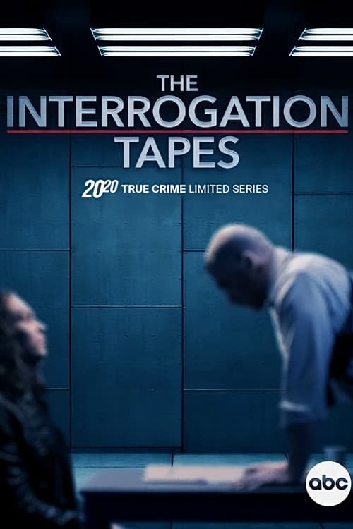 The Interrogation Tapes - A Special Edition of 20/20