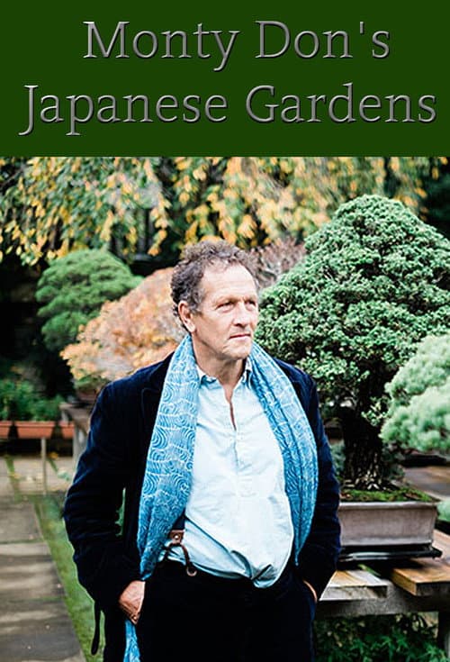 Japanische Gärten mit Monty Don