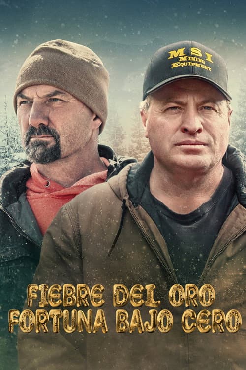 Fiebre del oro - Fortuna bajo cero