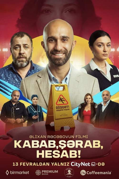 Kabab, Şərab, Hesab!