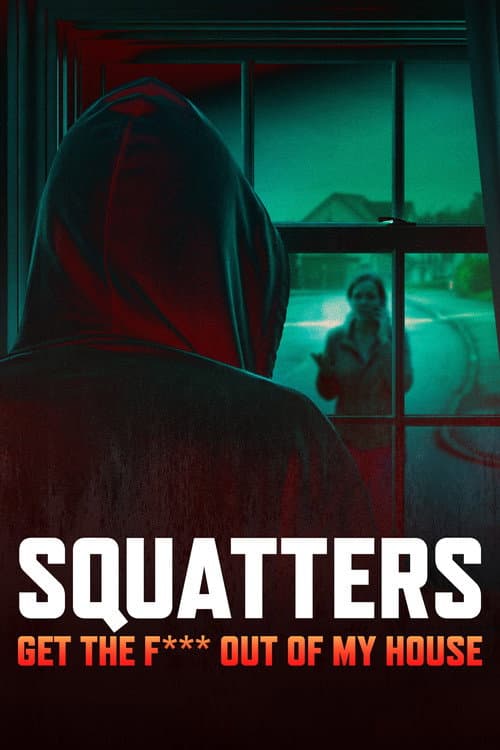 Squatters: Get the F*** Out of My House