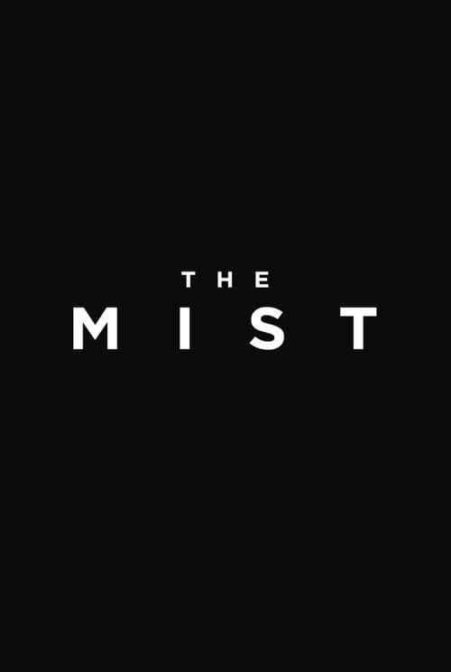 The Mist