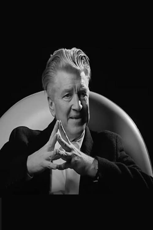 David Lynch: The Idea Dictates Everything