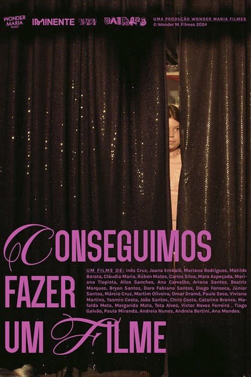 Conseguimos Fazer Um Filme