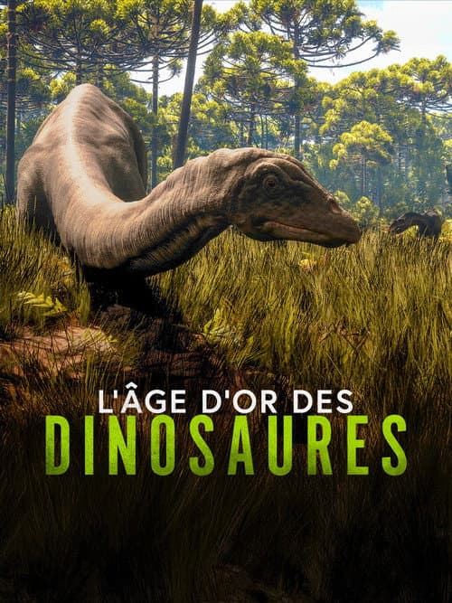 L'Âge d'or des dinosaures