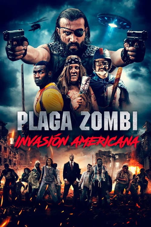 Plaga Zombie: American Invasion