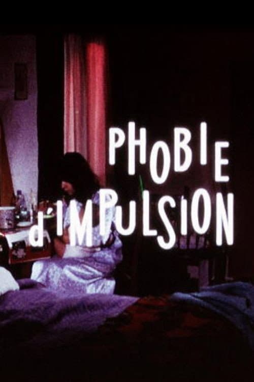 Phobie d'impulsion