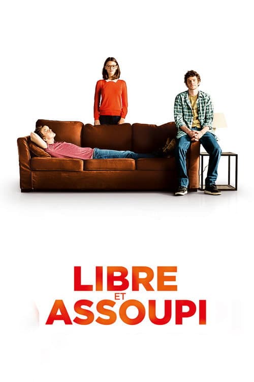 Libre et assoupi