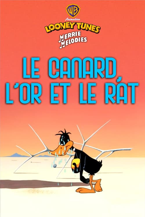 Le Canard, L’Or et le Rat
