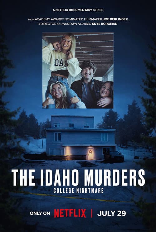 The Idaho Murders: College Nightmare