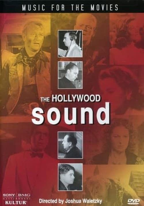 Music for the Movies: The Hollywood Sound