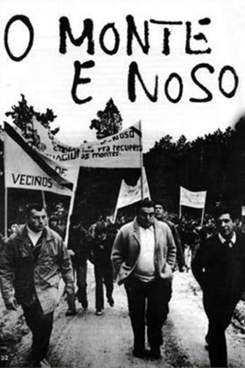 O monte é noso