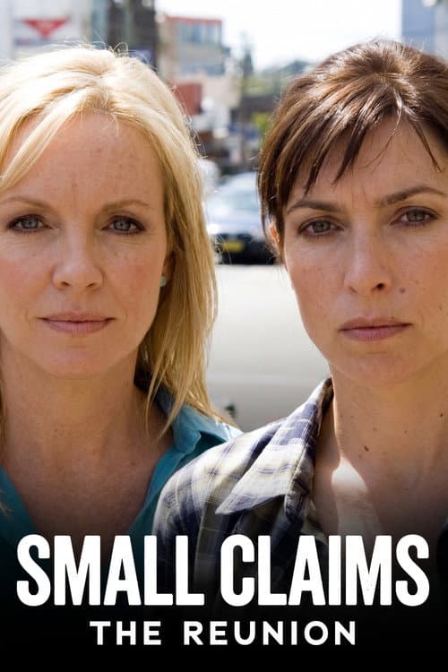 Small Claims: The Reunion