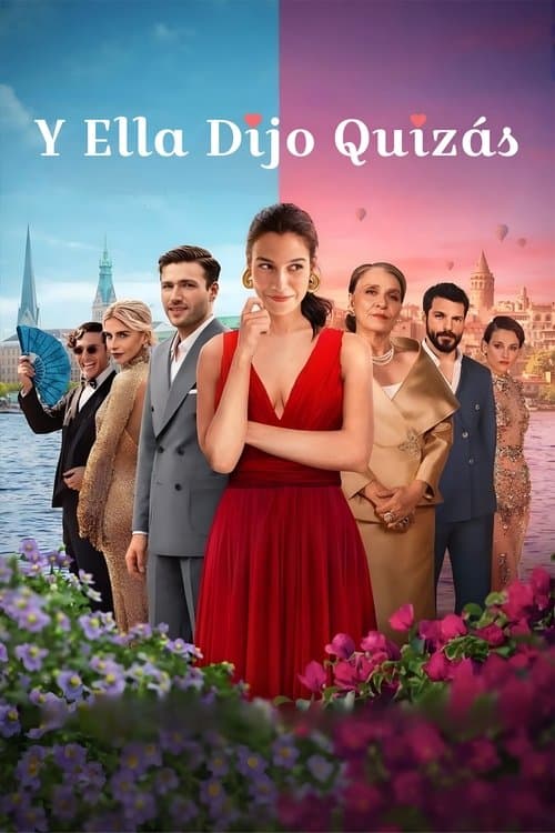 Y ella dijo quizás