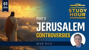 Lesson: 9 - Jeruselem Controversies