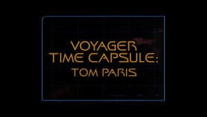 Voyager Time Capsule: Tom Paris (Season 5)