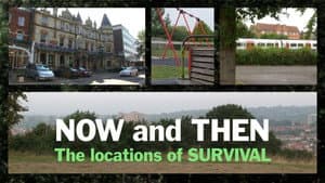 Now & Then: The Locations of Survival
