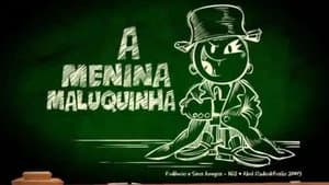 A Menina Maluquinha