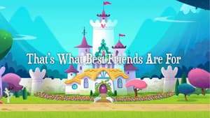 That's What Best Friends Are For