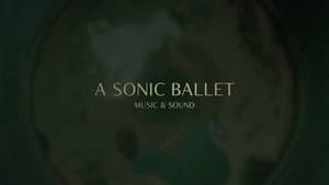 A Sonic Ballet