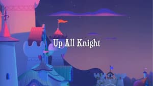 Up All Knight