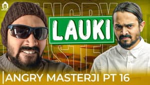 Angry Masterji Part 16