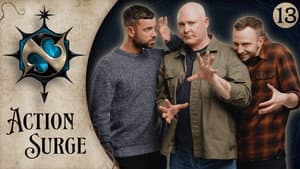 Action Surge Episode 13