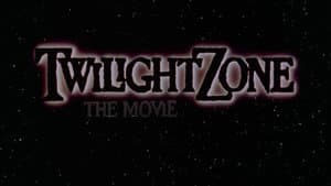 Twilight Zone: The Movie (1983)
