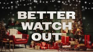 Episode 122 | BETTER WATCH OUT, Part 1