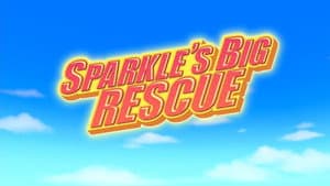 Sparkle's Big Rescue