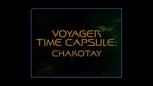 Voyager Time Capsule: Chakotay (Season 6)