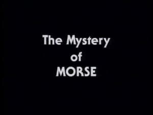 The Mystery of Morse
