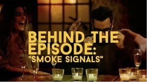 Behind the Episode: "Smoke Signals"