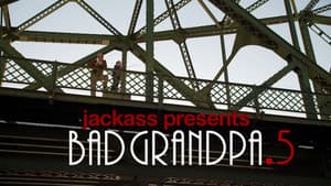 Presents Bad Grandpa .5