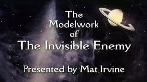 The Modelwork of The Invisible Enemy