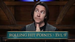 Level Up: Bells Hells Roll Hit Points For Level 9!