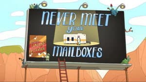 Never Meet Your Mailboxes